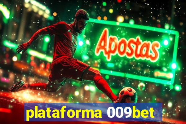 plataforma 009bet